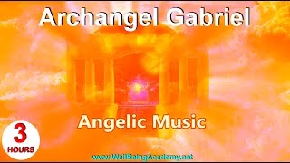 05  Angelic Music  Archangel Gabriel [upl. by Esbenshade]