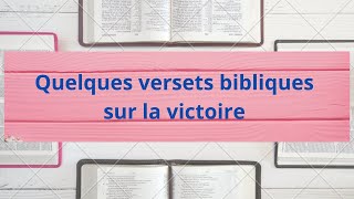 QUELQUES VERSETS BIBLIQUES SUR LA VICTOIREsaradonaidesrivieres202 fyp chrétiens church [upl. by Lear]