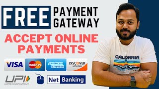 Accept Online Payments on Website  100 FREE Payment Gateway [upl. by Swen]