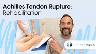 Achilles Tendon Rupture  Expert Physio Explains Rehabilitation Process [upl. by Glover334]