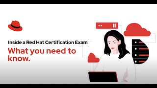 Inside a Red Hat Certification Exam What you need to know [upl. by Nedia]