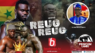 🔴SUIVEZ PENCUM LAMB J AVEC HADJI BECAYE MBAYE ET SA TEAM  INVITES REUG REUG [upl. by Alexander]