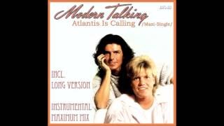 Modern Talking  Atlantis Is Calling MaxiSingle recut by Manaev [upl. by Ohs381]