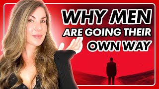 Why Men Are Going Their Own Way MGTOW Explained [upl. by Omland542]