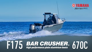 BarCrusherBoatsOFFICIAL 670C powered by 175HP Yamaha [upl. by Ltney]