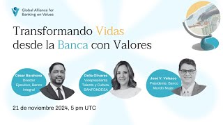 Transformando Vidas desde la Banca con Valores [upl. by Natye226]