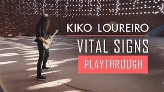 Kiko Loureiro  Vital Signs  Playthrough [upl. by Yance]