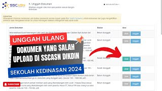 Memperbaiki Salah Unggah Dokumen di SSCASN DIKDIN 2024 [upl. by Cannice620]