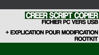 Créer USB aspirateur à fichierdossier  Explication modification Rootkit v2Récupération données [upl. by Eliott]