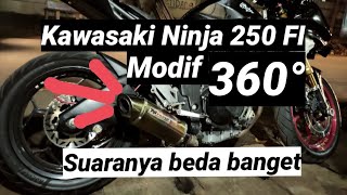 KAWASAKI NINJA 250 FI MODIF 360° SUARANYA MOGE BANGET [upl. by Storer]