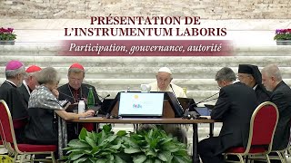 Présentation de l Instrumentum Laboris  Participation gouvernance authorité [upl. by Solitta]