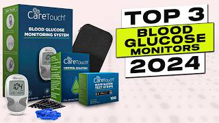 Top 3 BEST Blood Glucose Monitor 2024 [upl. by Kyd]