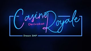 Casino Royale  Derivakat Dream SMP original song [upl. by Eelarual182]