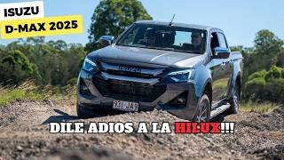 Isuzu Dmax 2025 ¡¿ ES MEJOR QUE LA TOYOTA HILUX [upl. by Rosalie]