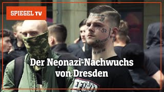 Die Elblandrevolte Der NeonaziNachwuchs von Dresden  SPIEGEL TV [upl. by Ainorev]