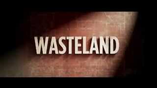 Wasteland 2012 Trailer  with Matthew Lewis [upl. by Jemma]