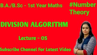 Definition and Proof of Division Algorithm Divisibility Number Theory BABSc  1st Year Maths [upl. by Sirob]