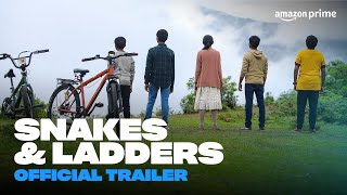 Snakes amp Ladders  Official Trailer  Prime Video India [upl. by Waylen]