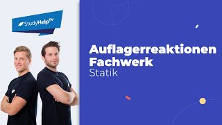 Auflagerkräfte am Fachwerk Technische Mechanik StudyHelp [upl. by Greff]