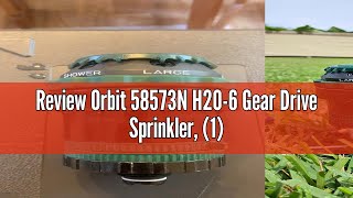 Review Orbit 58573N H2O6 Gear Drive Sprinkler 1 [upl. by Cline]