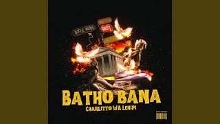 Batho Bana [upl. by Stoll]