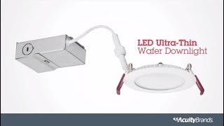 How to Install an LED UltraThin Wafer Downlight  Lithonia Lighting [upl. by Ahtibat638]