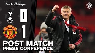 Post Match Press Conference  Tottenham 01 Manchester United  Ole Gunnar Solskjaer [upl. by Llekcir]