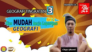 Siri 2  Tips MUDAH Kerja Lapangan Geografi  PENGHARGAAN PENDAHULUAN OBJEKTIF KAJIAN [upl. by Huebner]