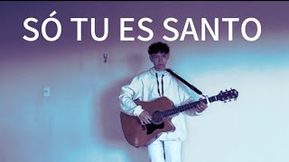 Só tu es santo [upl. by Ikuy]