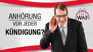 Betriebsrat anhören vor jeder Kündigung Arbeitgeberpflicht  Betriebsrat Video [upl. by Lantz27]