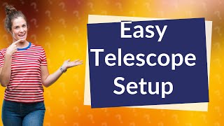 How Can I Set Up My SOLOMARK 70700EQ Telescope [upl. by Bonis323]