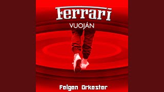 Ferrari vuoján [upl. by Orman]