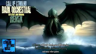 4 Hours Call of Cthulhu Dark Mystery Orchestral Remix for Gaming Arkham Horror LCG Call of Cthulhu [upl. by Resay242]