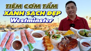 Hấp dẫn Cơm tấm sườn bì chả tôm nướng Nem nướng tại quán xanh sạch đẹp chuyên về cơm tấm ở Cali [upl. by Ezri]