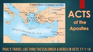 Pauls 2nd Missionary Journey thru Thessalonica and Berea in Acts 17114 Recorded 1122020 [upl. by Dudley458]