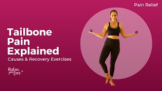 Understanding Coccyx Pain  Tailbone Pain Causes and Recovery Exercises [upl. by Reivax]