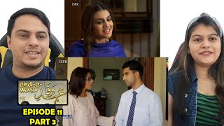 EhdeWafa Episode 11 Part 3 [upl. by Parsifal]