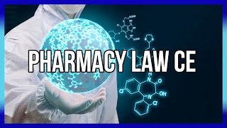 Pharmacy Law CE [upl. by Ahtelahs169]