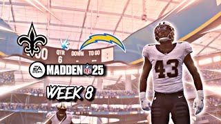 Madden 25  New Orleans Saints Franchise  Chargers Week 8 [upl. by Torbert]