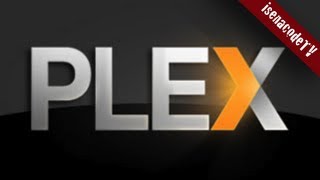 ► Plex Servidor multimedia PC Mac iOS Android Windows Phone [upl. by Kenna]