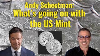 Andy Schectman What’s going on with the US Mint [upl. by Belcher]