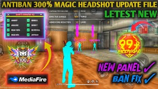 PANEL AIMBOT 100  DSP BHAIYA II NEW UPDATE PANEL OB 46 FREE FIRE MAGIC BULLET 300 [upl. by Noizneb]