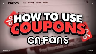 How to use Coupons on Cnfans Step by Step Guide 2024 [upl. by Elma211]