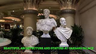 BEAUTIFUL ARCHITECTURE AND STATUES AT CAESARS PALACE LAS VEGAS [upl. by Mallory811]