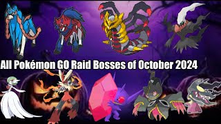 All Pokémon GO Raid Bosses of October 2024 Halloween Special [upl. by Freda]