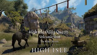 Elder Scrolls Online Daily Quests High Isle  Volcanic Vents  No commentary [upl. by Ahsil43]