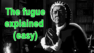 The fugue explained by Bach [upl. by Zile]