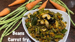 Beans carrot fry  A simple and healthy curry [upl. by Hallsy]