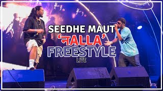 Seedhe Maut  ‘नalla’ Freestyle LIVE [upl. by Aruon]