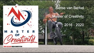 Sietse van Berkel  my Master of Creativity videos 2016  2020  BMX flatland [upl. by Fishbein]